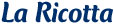 La Ricotta La Ricotta